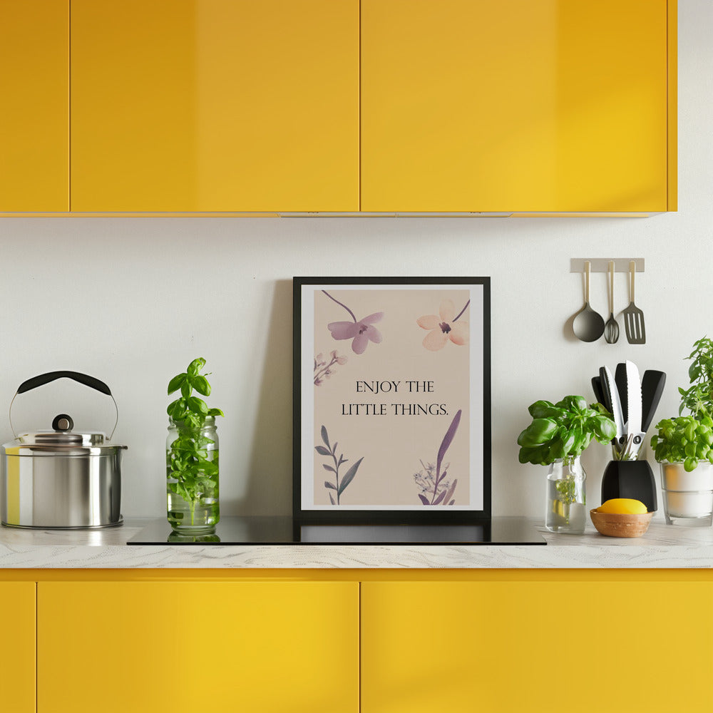 Enjoy The Little Things Poster